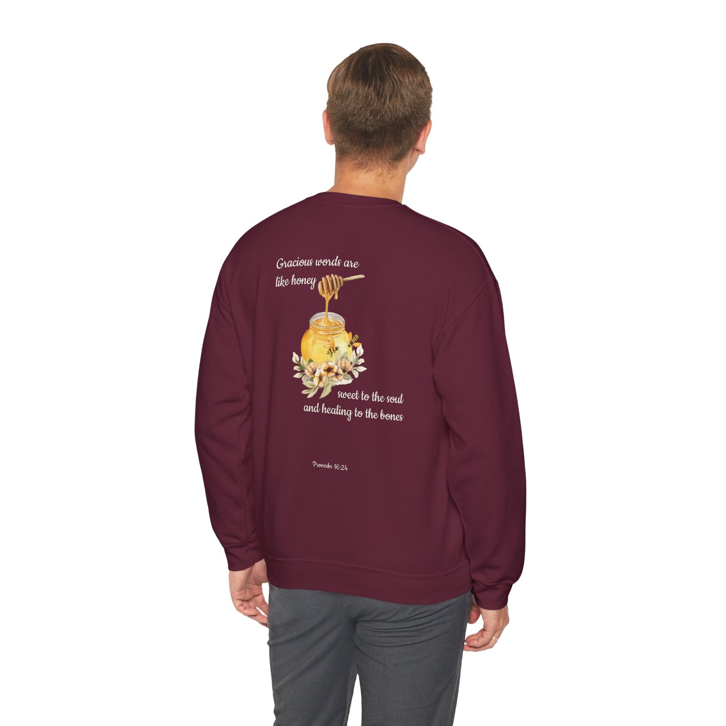 Proverbs 16:24 Crewneck Sweatshirt | Inspirational Scripture