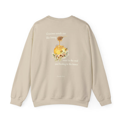 Proverbs 16:24 Crewneck Sweatshirt | Inspirational Scripture