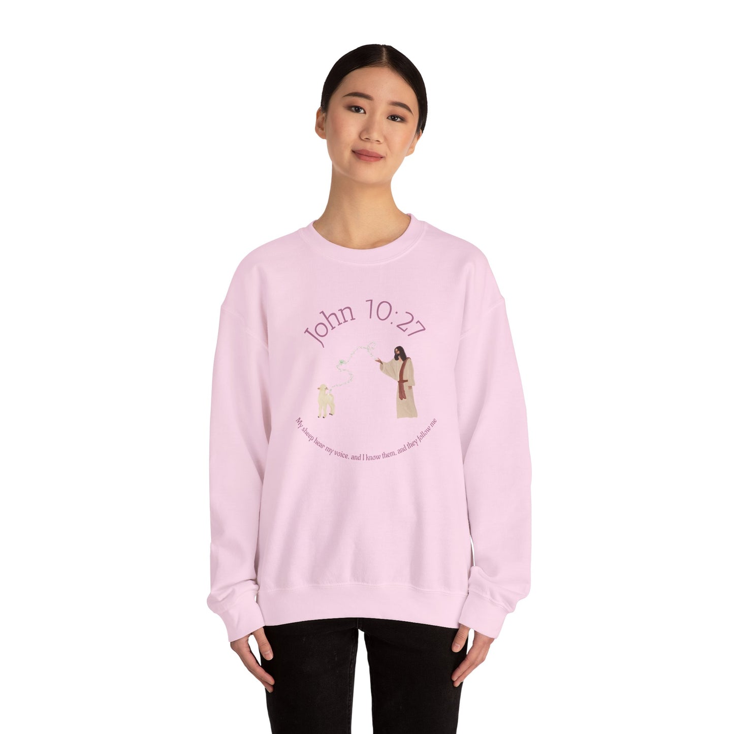 John 10:27 Crewneck Sweatshirt | Inspirational Scripture