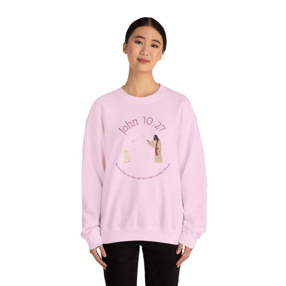 John 10:27 Crewneck Sweatshirt | Inspirational Scripture
