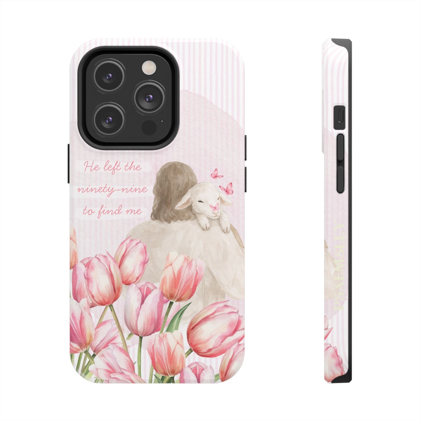 Tough Phone Case | He Left The Ninety-Nine For Me
