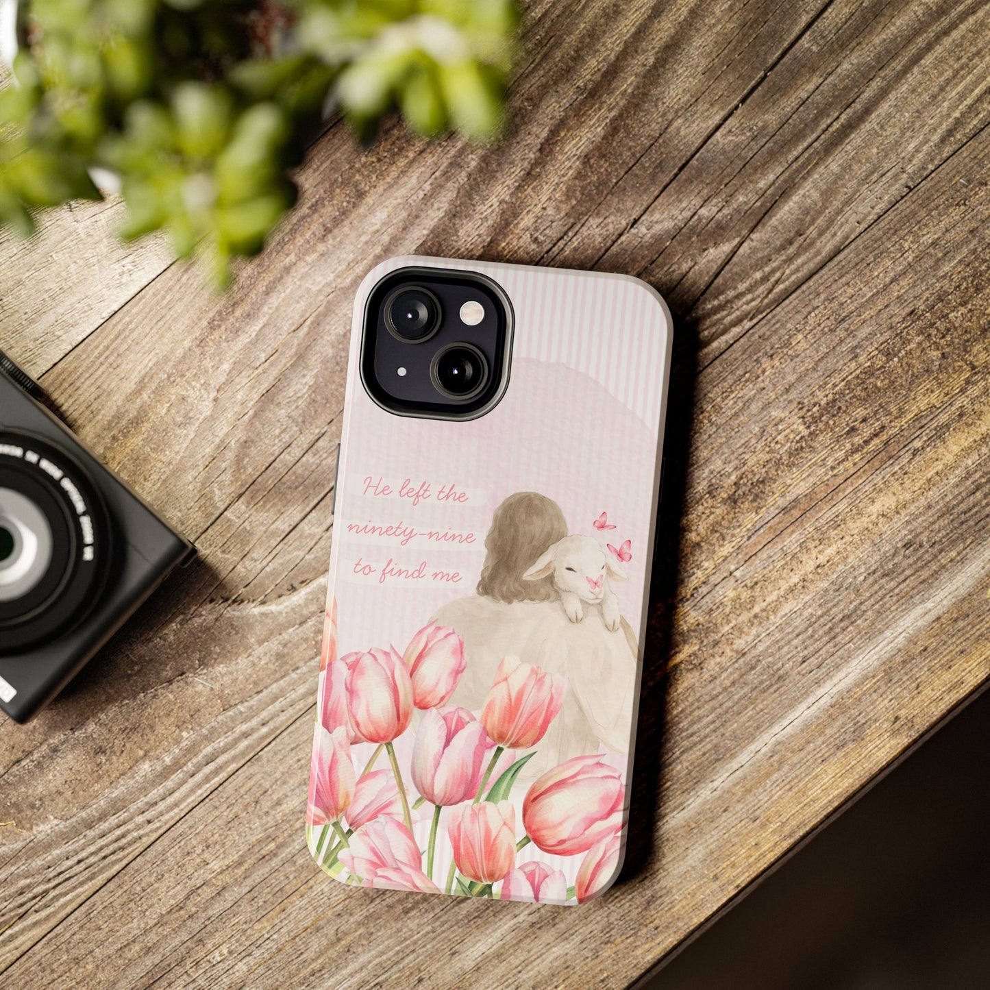 Tough Phone Case | He Left The Ninety-Nine For Me